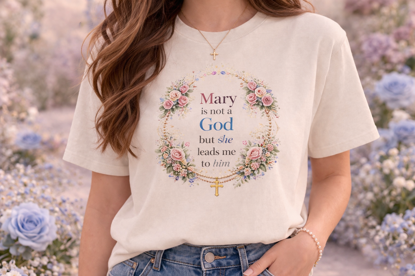 Mary is Not a God But She Leads Me to Him T-Shirt, Catholic Marian Tee, Pink Floral Rosary Shirt, Catholic Gift for Her, Virgin Mary Apparel, Religious Women's Shirt